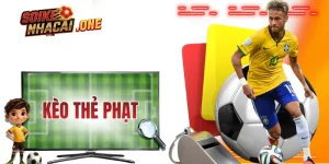 Kèo Thẻ Phạt Và Kinh Nghiệm Nhà Cái Không Muốn Bạn Biết