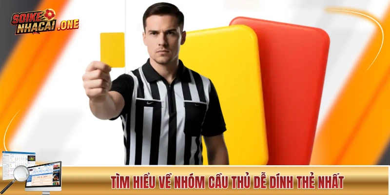 Soi Kèo Thẻ Phạt - Tổng Hợp Top 5 Thủ Thuật Đỉnh Của Chóp Tìm hiểu về nhóm cầu thủ dễ dính thẻ nhất